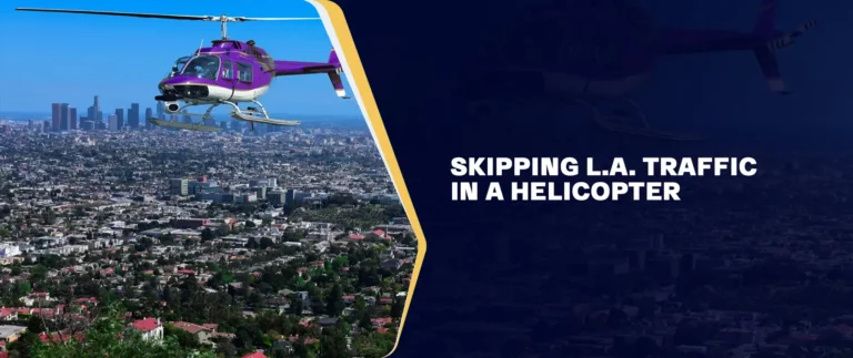 Skipping L.A. Traffic in a Helicopter