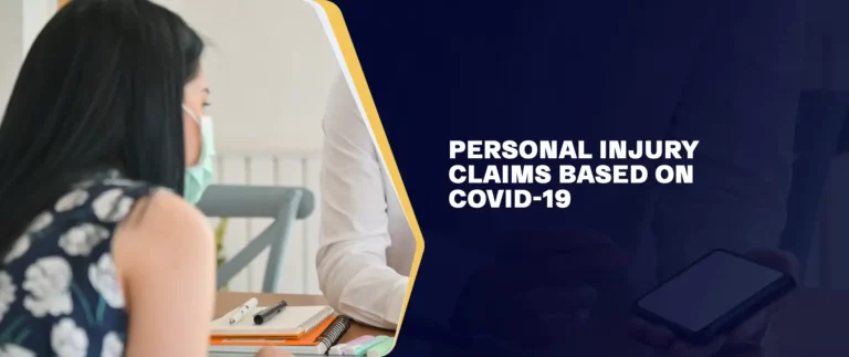 Personal Injury Claims Based on COVID-19