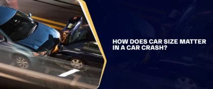 How Does Car Size Matter in a Car Crash