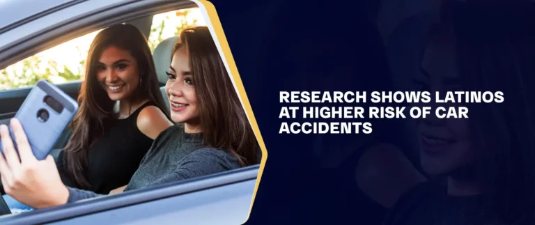 Research Shows Latinos at Higher Risk of Car Accidents