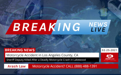 [02-25-2021] Los Angeles County, CA - Sheriff Deputy Killed After a Deadly Motorcycle Crash in Lakewood