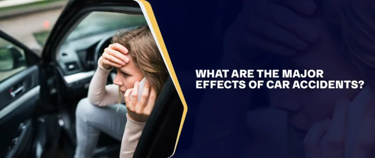 What Are the Major Effects of Car Accidents_