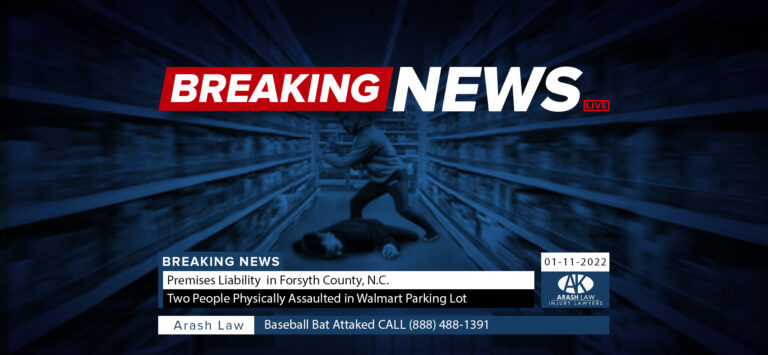 [01-11-2022] Forsyth County, N.C. - Two People Physically Assaulted in Walmart Parking Lot