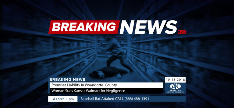 [10-13-2018] Wyandotte County, KS - Woman Sues Kansas Walmart for Negligence