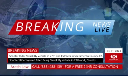 [03-31-2024] Sacramento County, CA - Scooter Rider Injured After Being Struck By Vehicle in 27th and J Streets