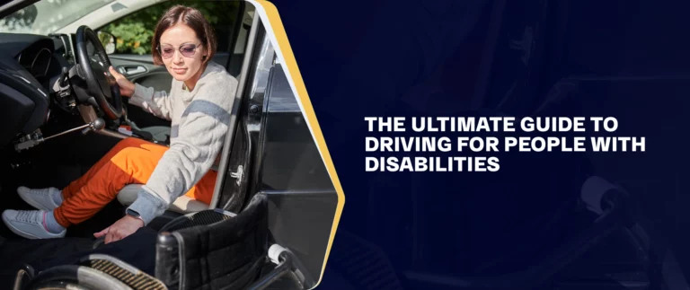 The Ultimate Guide To Driving For People With Disabilities