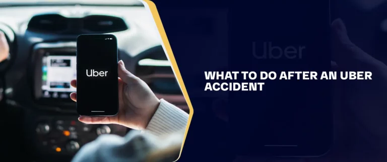 What To Do After Uber Accident