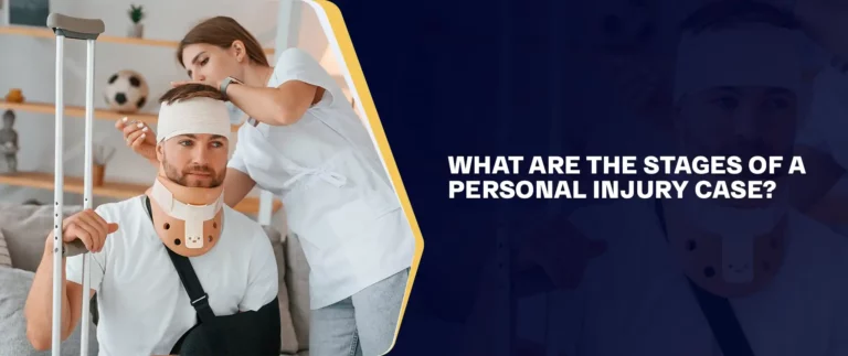 What Are The Stages Of A Personal Injury Case