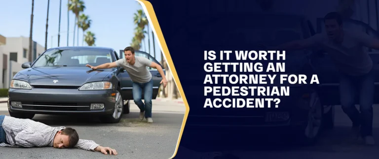 Is It Worth Getting An Attorney For A Pedestrian Accident?