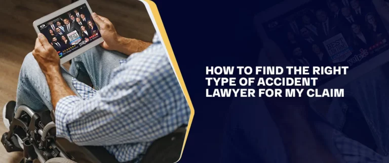 How To Find The Right Type Of Accident Lawyer For My Claim
