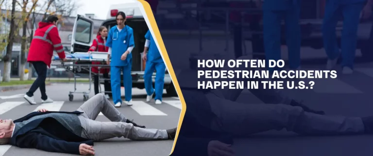 How Often Do Pedestrian Accidents Happen In The US