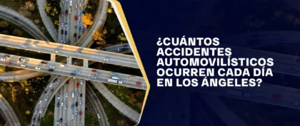 Cuántos Accidentes Automovilísticos Ocurren Cada Día En Los Ángeles