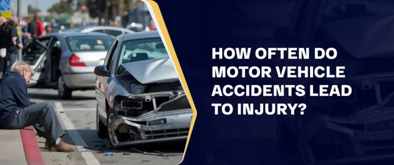 How Often Do Motor Vehicle Accidents Lead to Injury