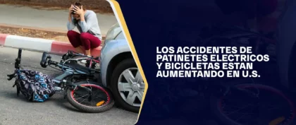 Los Accidentes De Patinetes Electricos Y Bicicletas Estan Aumentando En US