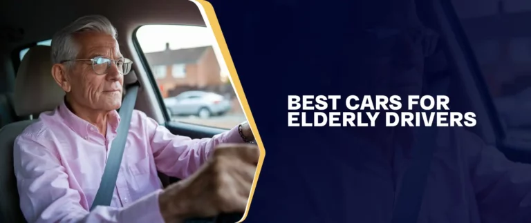 Best Cars For Elderly Drivers