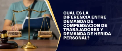 Cual Es La Diferencia Entre Demanda De Compensacion De Trabajadores Y Demanda De Herida Personal