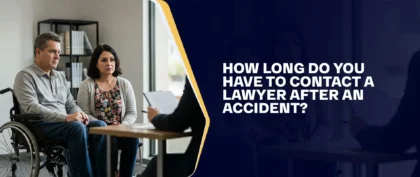 How Long Do You Have To Contact A Lawyer After An Accident?