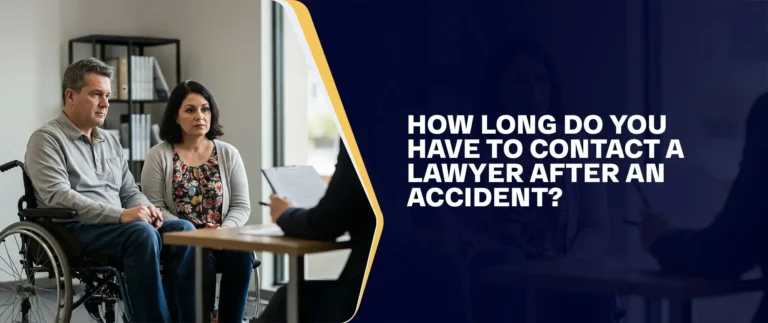 How Long Do You Have To Contact A Lawyer After An Accident?
