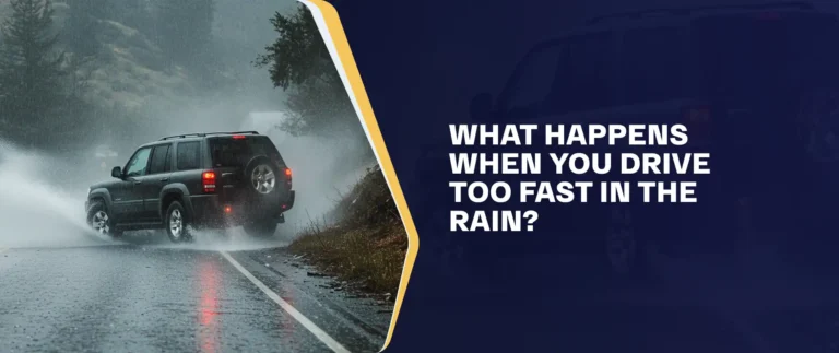 What Happens When You Drive Too Fast in the Rain?