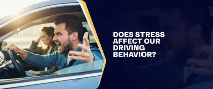 Does Stress Affect Our Driving Behavior