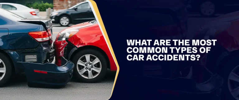 What Are The Most Common Types Of Car Accidents