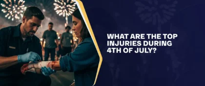 What Are The Top Injuries During The 4th Of July