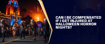 Can I Be Compensated If I Get Injured At Halloween Horror Nights