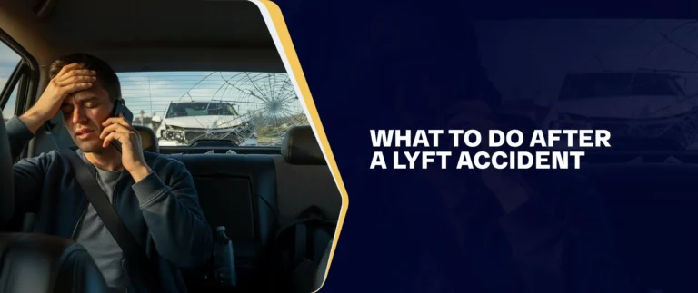 What To Do After A Lyft Accident