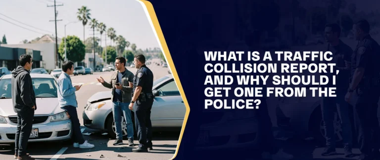 What is a traffic collision report and why should I get one from the police
