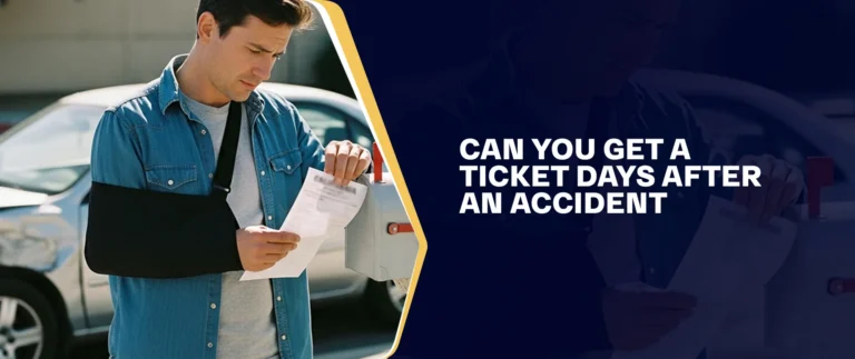 Can You Get a Ticket Days After an Accident