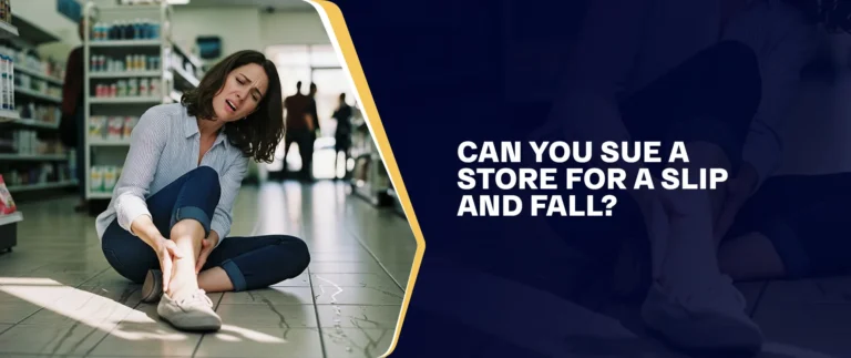 Can You Sue A Store For A Slip And Fall?