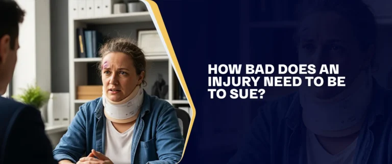 How Bad Does An Injury Need To Be To Sue?