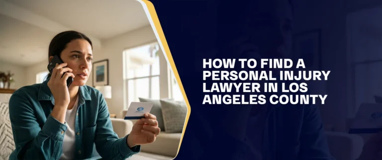 How to find a personal injury lawyer in Los Angeles County