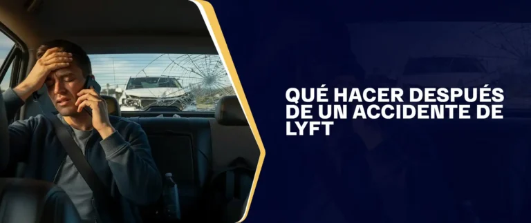 Qué Hacer Después De Un Accidente De Lyft