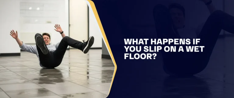 What Happens If You Slip On A Wet Floor?