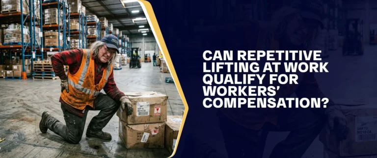 Can Repetitive Lifting At Work Qualify For Workers’ Compensation