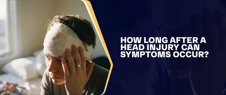 How Long After A Head Injury Can Symptoms Occur