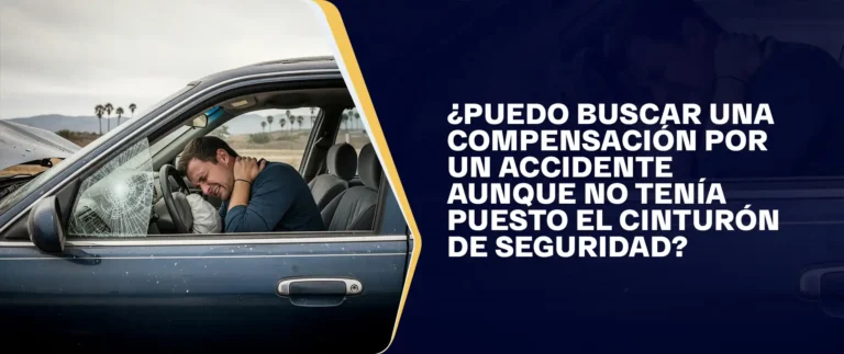 ¿Puedo Buscar Una Compensación Por Un Accidente Aunque No Tenía Puesto El Cinturón De Seguridad?