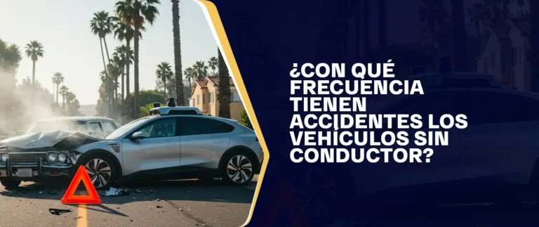 Con Qué Frecuencia Tienen Accidentes Los Vehículos Sin Conductor