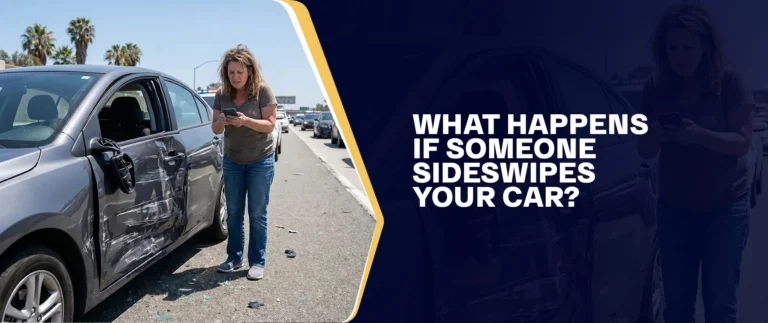 What Happens If Someone Sideswipes Your Car