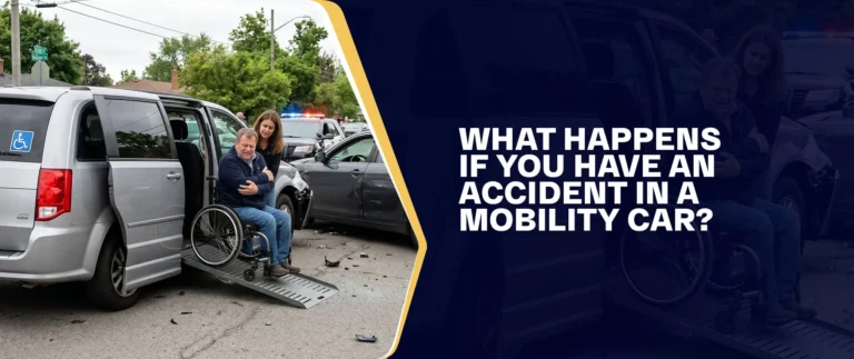 What Happens If You Have An Accident In A Mobility Car?