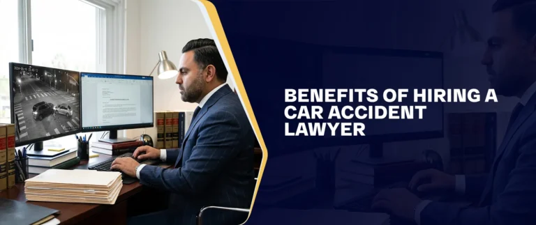 Benefits Of Hiring A Car Accident Lawyer
