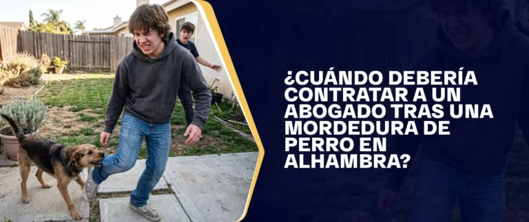 Cuándo Debería Contratar A Un Abogado Tras Una Mordedura De Perro En Alhambra