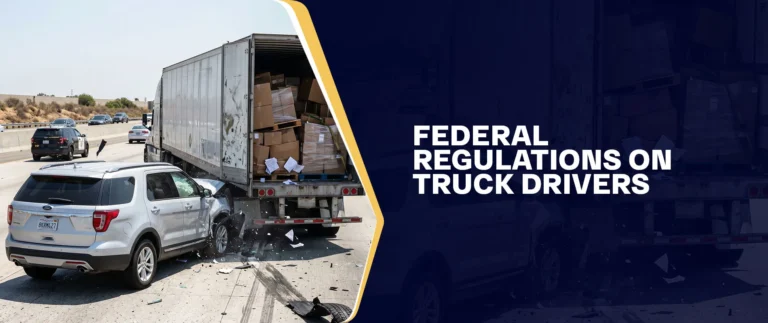 Federal Regulations On Truck Drivers
