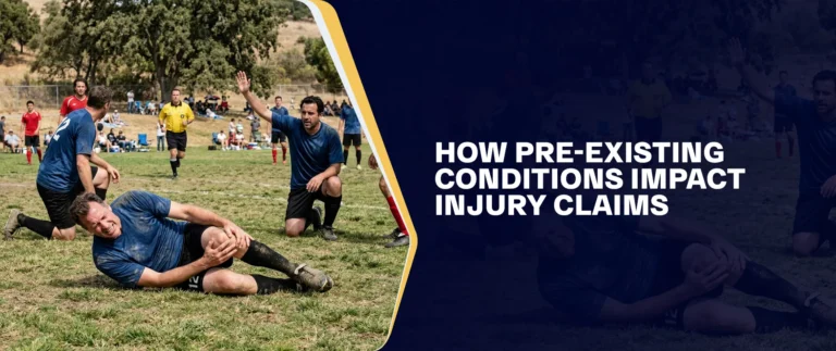 How Pre-Existing Conditions Impact Injury Claims