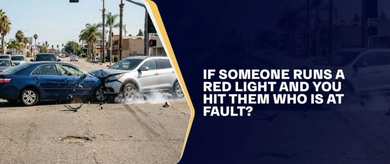 If Someone Runs A Red Light And You Hit Them, Who Is At Fault
