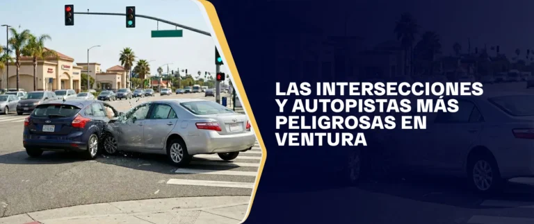 Las Intersecciones Y Autopistas Más Peligrosas En Ventura