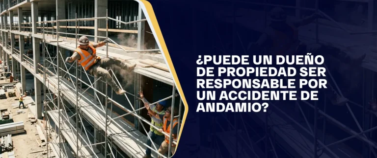 Puede Un Dueño De Propiedad Ser Responsable Por Un Accidente De Andamio