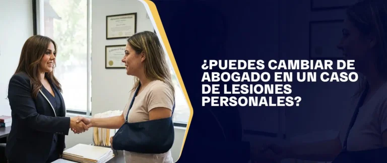¿Puedes Cambiar De Abogado En Un Caso De Lesiones Personales?