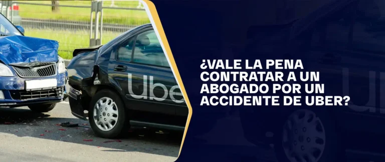 ¿Vale La Pena Contratar A Un Abogado Por Un Accidente De Uber?